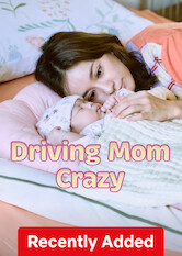 Driving Mom Crazy poster